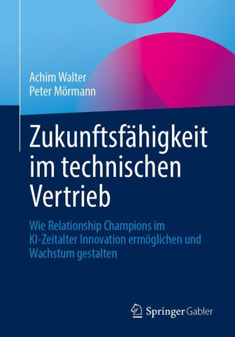 Zukunftsfähigkeit im technischen Vertrieb