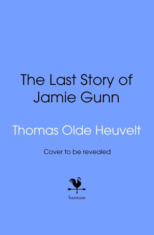 The Last Story of Jamie Gunn