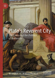 Plato’s Reverent City