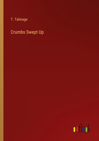 Crumbs Swept Up