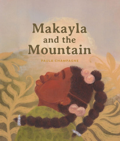 Makayla and the Mountain