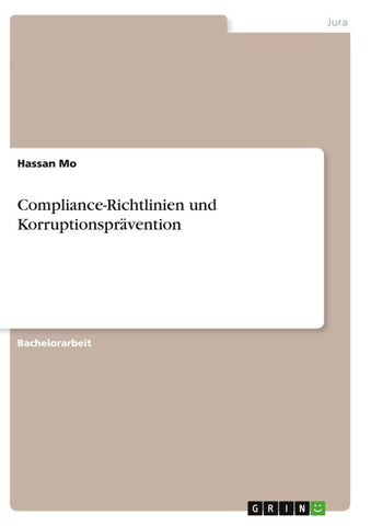 Compliance-Richtlinien und Korruptionsprävention