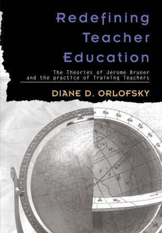 Redefining Teacher Education