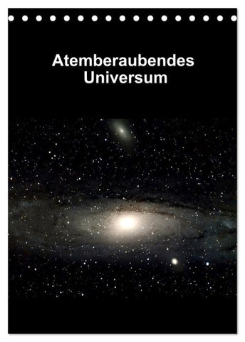 Atemberaubendes Universum (Tischkalender 2027 DIN A5 hoch), CALVENDO Monatskalender