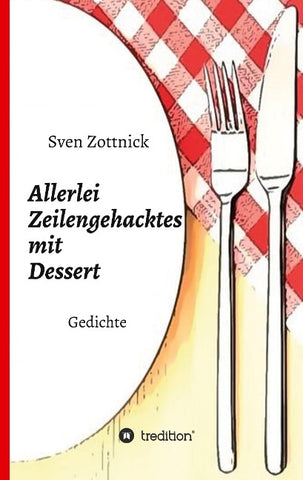 Allerlei Zeilengehacktes mit Dessert