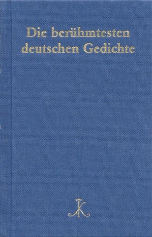 Die berühmtesten deutschen Gedichte