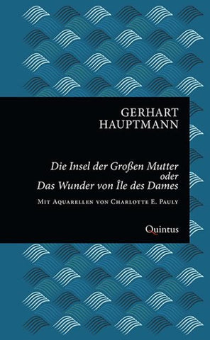Die Insel der Großen Mutter oder Das Wunder von Île des Dames
