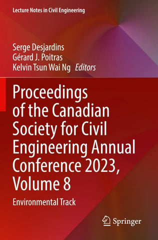 Proceedings of the Canadian Society for Civil Engineering Annual Conference 2023, Volume 8