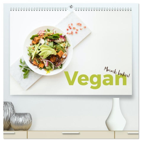 Vegan - Mmmh lecker! (hochwertiger Premium Wandkalender 2026 DIN A2 quer), Kunstdruck in Hochglanz