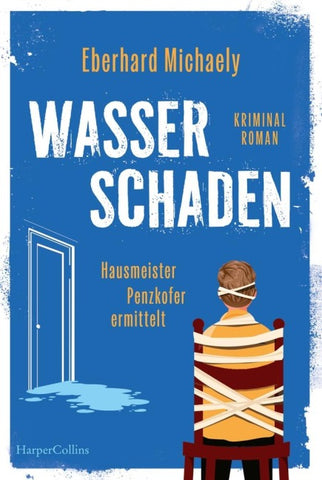 Wasserschaden: Hausmeister Penzkofer ermittelt