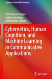 Cybernetics, Human Cognition, and Machine Learning in Communicative Applications