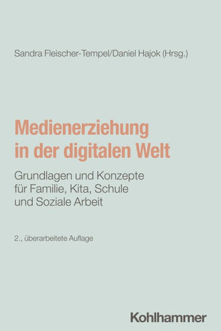 Medienerziehung in der digitalen Welt