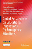 Global Perspectives on Educational Innovations for Emergency Situations