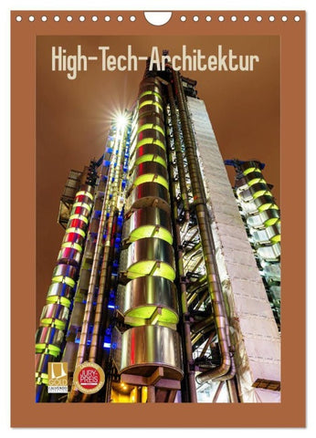 High-Tech-Architektur (Wandkalender 2027 DIN A4 hoch), CALVENDO Monatskalender