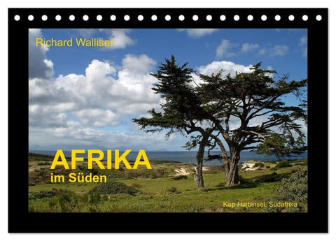 AFRIKA im Süden (Tischkalender 2027 DIN A5 quer), CALVENDO Monatskalender
