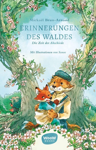 Erinnerungen des Waldes: Die Zeit der Abschiede