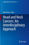 Head and Neck Cancers: An Interdisciplinary Approach