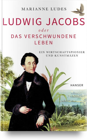 Ludwig Jacobs oder das verschwundene Leben