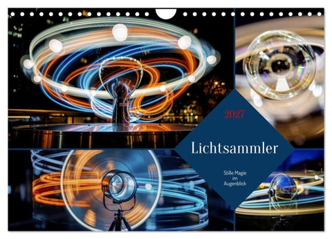 Lichtsammler (Wandkalender 2027 DIN A4 quer), CALVENDO Monatskalender