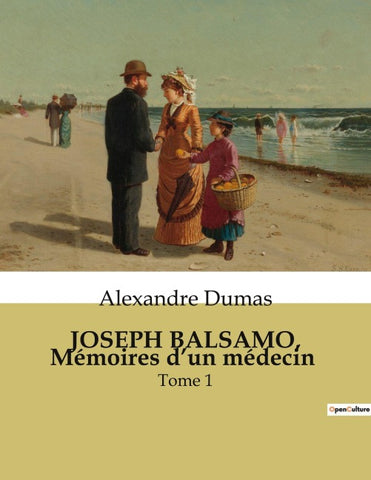 JOSEPH BALSAMO, Mémoires d'un médecin