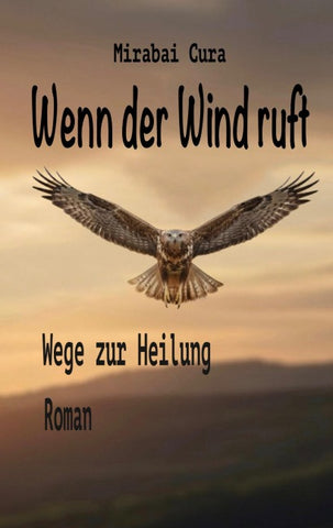 Wenn der Wind ruft