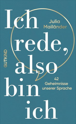 Ich rede, also bin ich