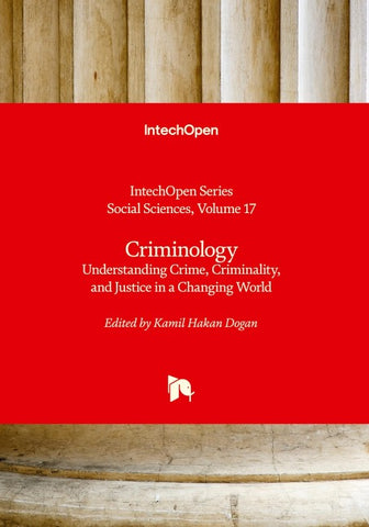 Criminology - Understanding Crime, Criminality, and Justice in a Changing World