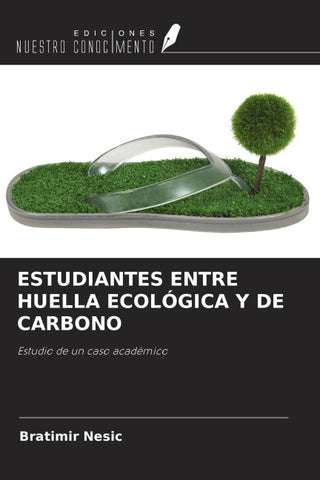 ESTUDIANTES ENTRE HUELLA ECOLÓGICA Y DE CARBONO