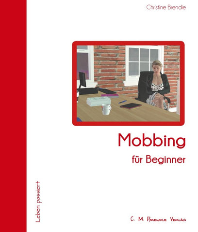 Mobbing für Beginner