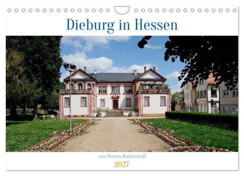 Dieburg in Hessen (Wandkalender 2027 DIN A4 quer), CALVENDO Monatskalender