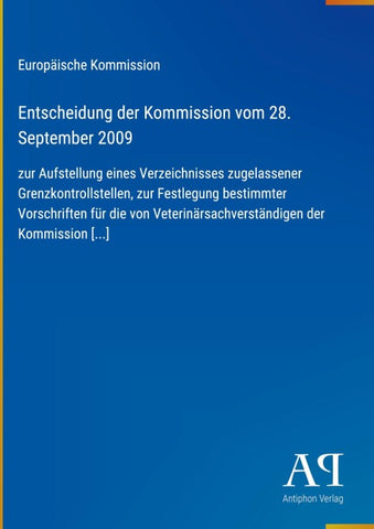Entscheidung der Kommission vom 28. September 2009