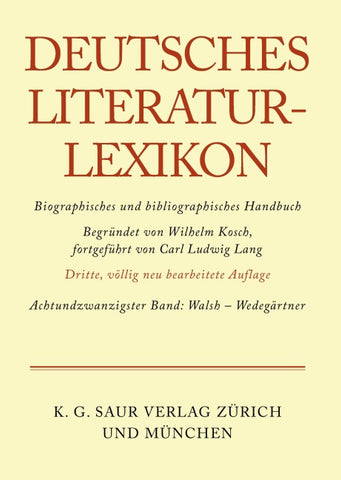 Deutsches Literatur-Lexikon / Walsh - Wedegärtner