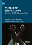 Wellbeing in Islamic Schools