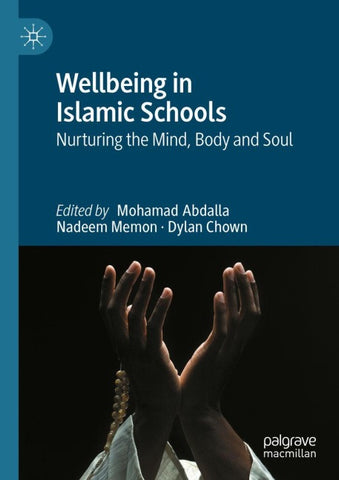 Wellbeing in Islamic Schools