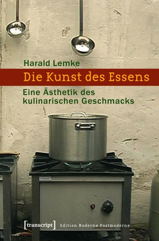 Die Kunst des Essens