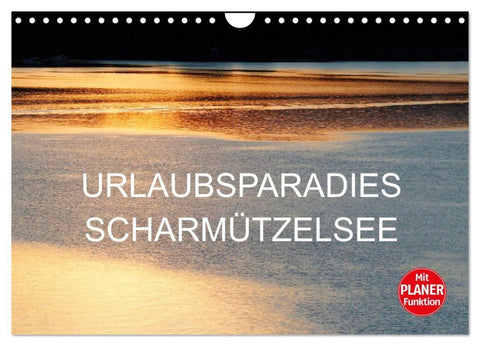 Urlaubsparadies Scharmützelsee (Wandkalender 2026 DIN A4 quer), CALVENDO Monatskalender