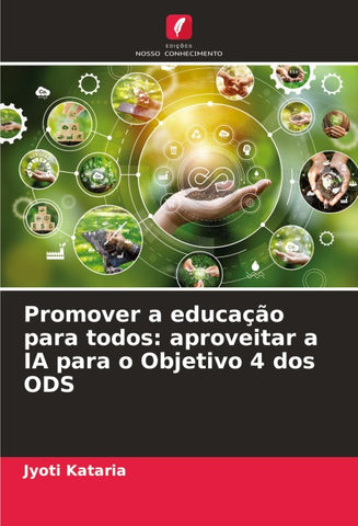 Promover a educação para todos: aproveitar a IA para o Objetivo 4 dos ODS