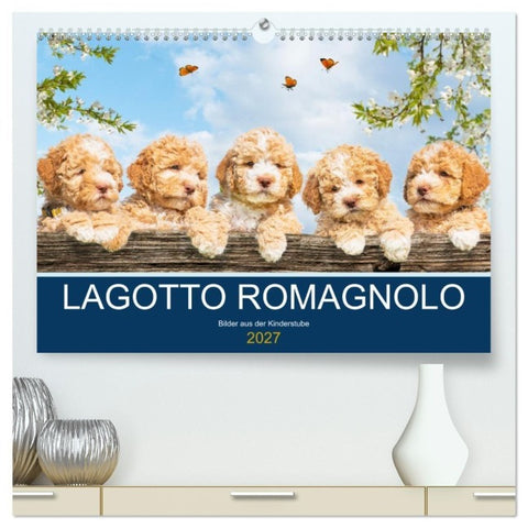 Lagotto Romagnolo - Bilder aus der Kinderstube (hochwertiger Premium Wandkalender 2027 DIN A2 quer), Kunstdruck in Hochglanz
