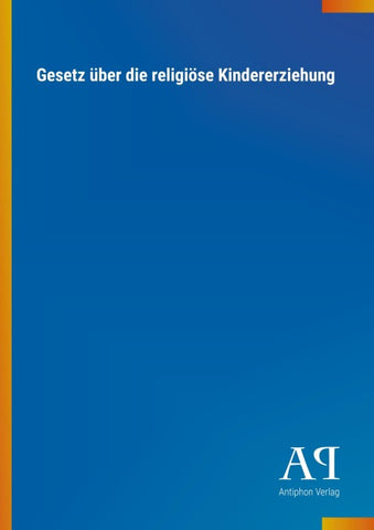 Gesetz über die religiöse Kindererziehung