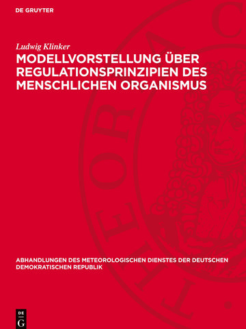 Modellvorstellung über Regulationsprinzipien des menschlichen Organismus
