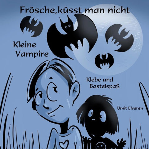 Frösche, küsst man nicht/ Klein Vampire