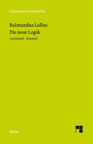 Die neue Logik. Logica Nova