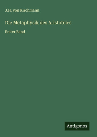 Die Metaphysik des Aristoteles