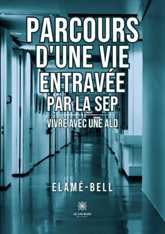 Parcours d'une vie entravée par la SEP