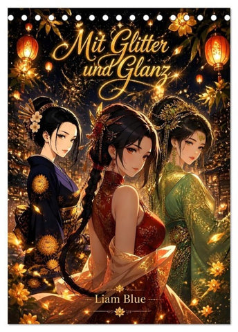 Mit Glitter und Glanz (Tischkalender 2027 DIN A5 hoch), CALVENDO Monatskalender