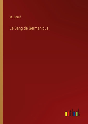 Le Sang de Germanicus