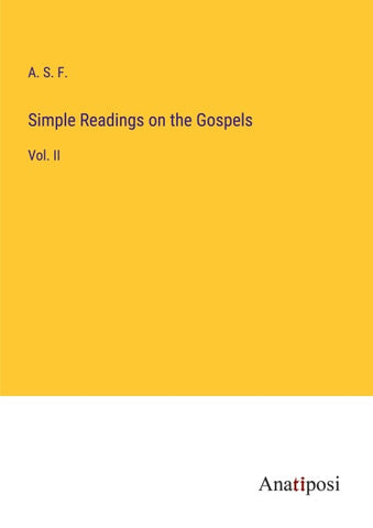 Simple Readings on the Gospels