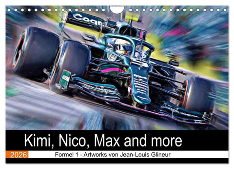 Kimi, Nico, Max and more (Wandkalender 2026 DIN A4 quer), CALVENDO Monatskalender
