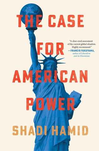 The Case for American Power