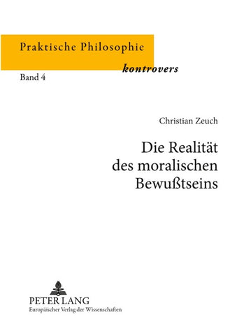 Die Realität des moralischen Bewußtseins